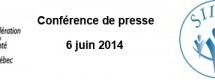 Conférence de presse de la FSQ-CSQ et du SIIIAL-CSQ