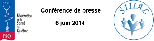 Conférence de presse de la FSQ-CSQ et du SIIIAL-CSQ