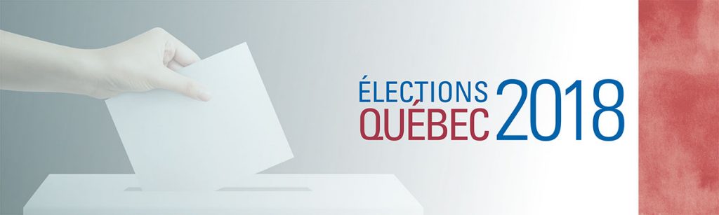 ÉLECTIONS QUÉBEC 2018