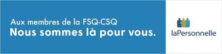 L’assurance La Personnel – Mesures d’allègement pour les membres du SIIIAL-CSQ